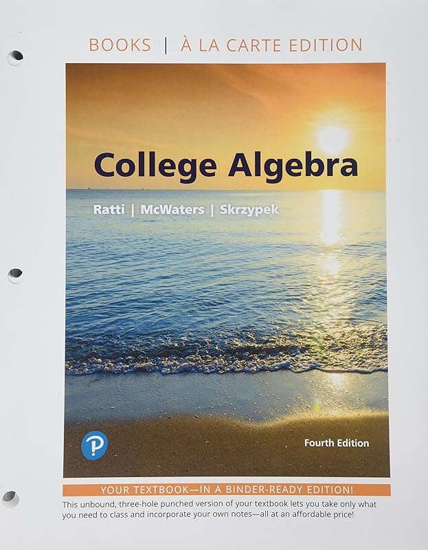 College Algebra, Books a la Carte Edition plus MyLab Math with Pearson eText -- 24-Month Access Card Package by J. S. Ratti