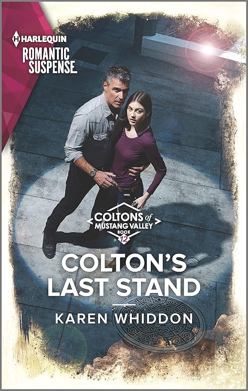 Colton's Last Stand (The Coltons of Mustang Valley Book 12) by Karen Whiddon