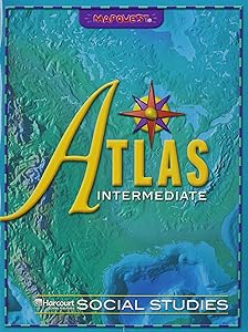 Harcourt Horizons: Atlas, Intermediate Grades K-6
