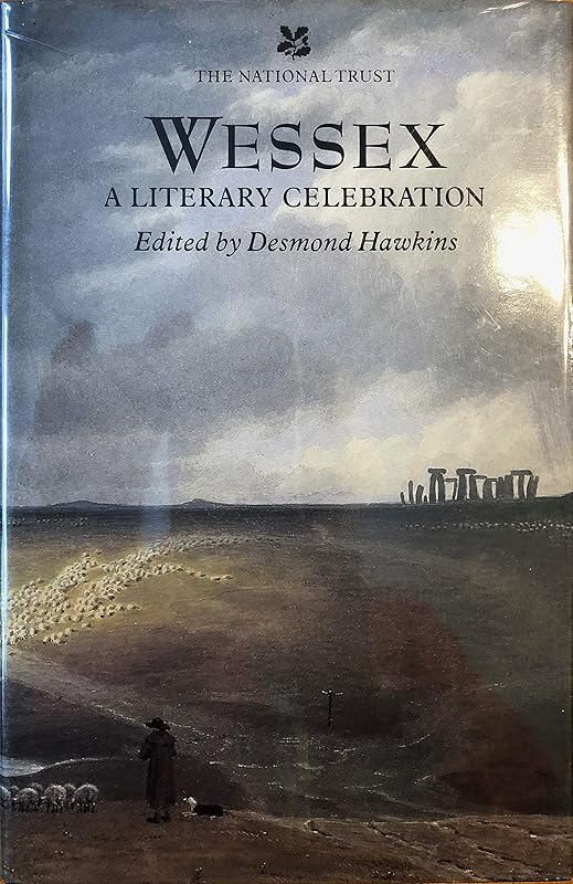 Wessex: A Literary Celebration by Desmond Hawkins