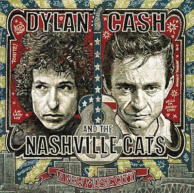 Dylan, Cash, and The Nashville Cats: A New Music City
