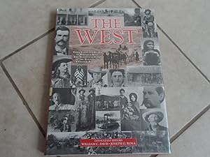 The West: From Lewis and Clark to Wounded Knee by William C. Davis