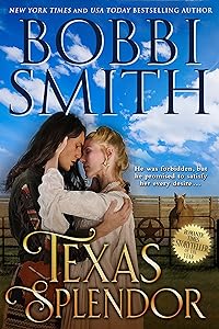 Texas Splendor: His Forbidden Touch