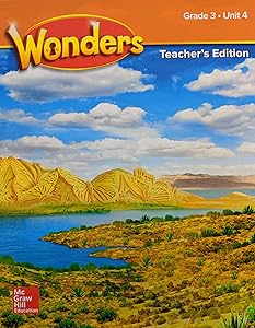 Wonders Grade 3 Teacher's Edition Unit 4 (ELEMENTARY CORE READING)