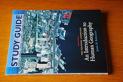 Cultural Landscape: An Introduction to Human Geography, Study Guide