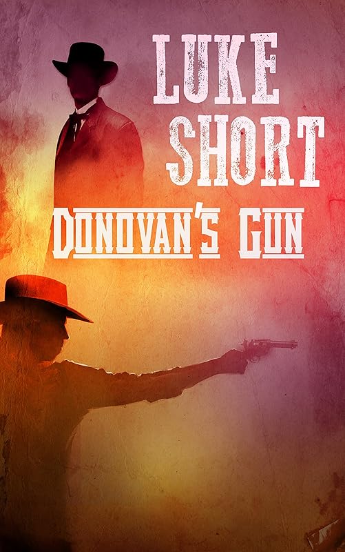 Donovan's Gun by Luke Short