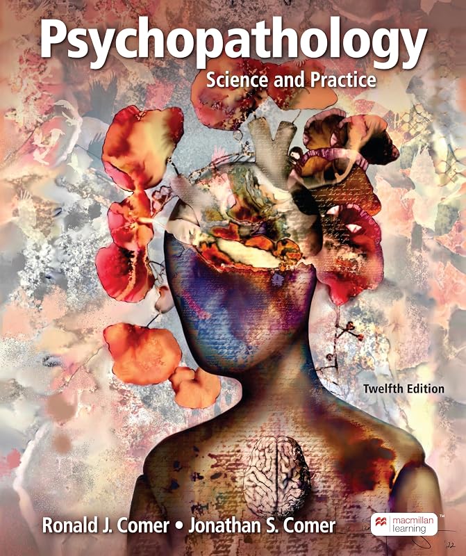 Loose-leaf Version for Psychopathology: Science and Practice by Ronald Comer