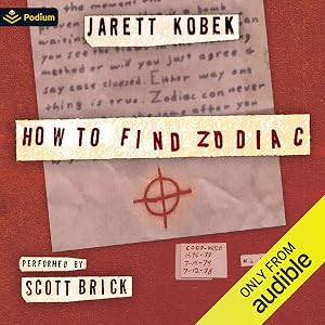 How to Find Zodiac by Jarett Kobek