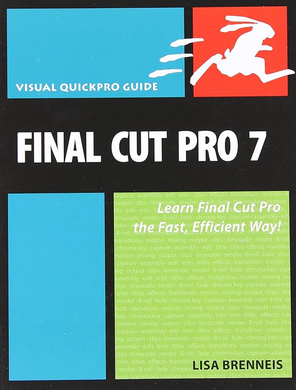 Final Cut Pro 7 by Lisa Brenneis