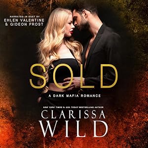Sold: Dellucci Mafia Duet, Book 1 by Clarissa Wild