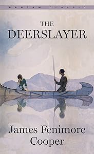 The Deerslayer (Bantam Classics)