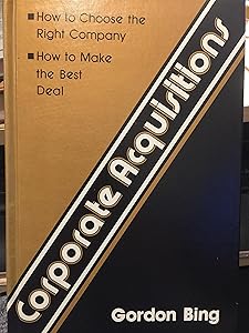 Corporate Acquisition by Gordon Bing