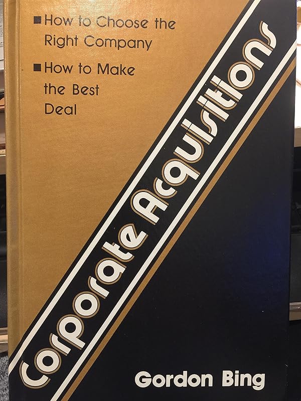 Corporate Acquisition by Gordon Bing