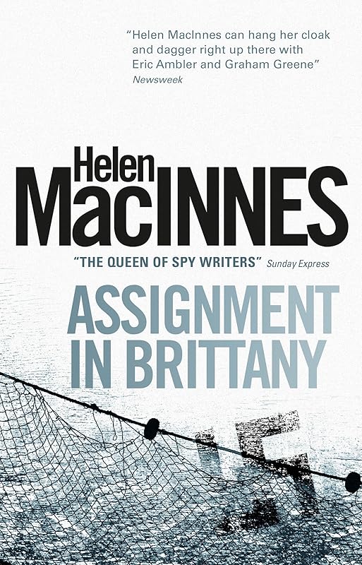 Assignment in Brittany by Helen Macinnes
