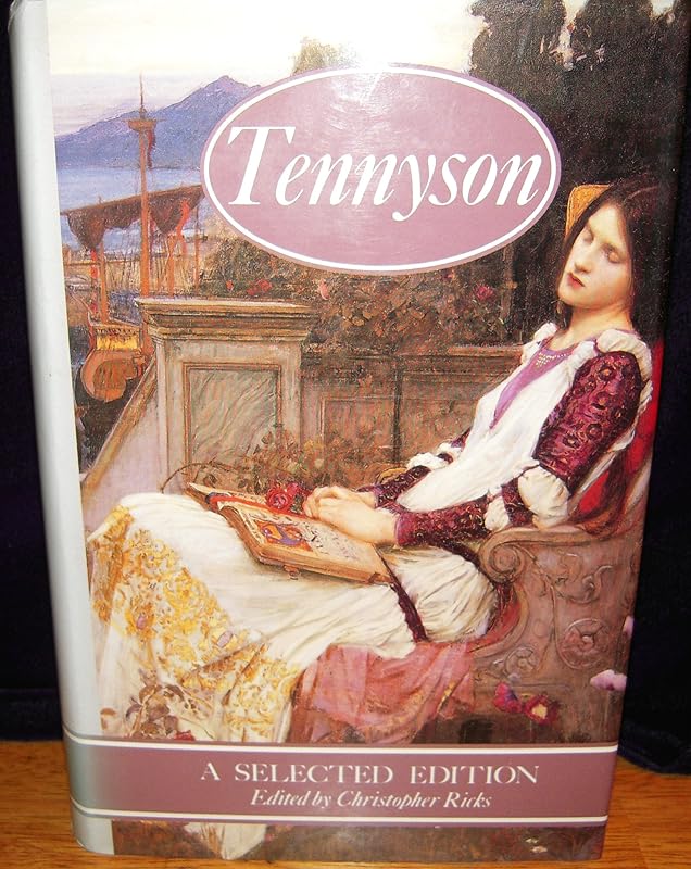 Tennyson, A Selected edition by Alfred Tennyson