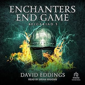 Enchanters’ End Game: The Belgariad, Book 5 by David Eddings