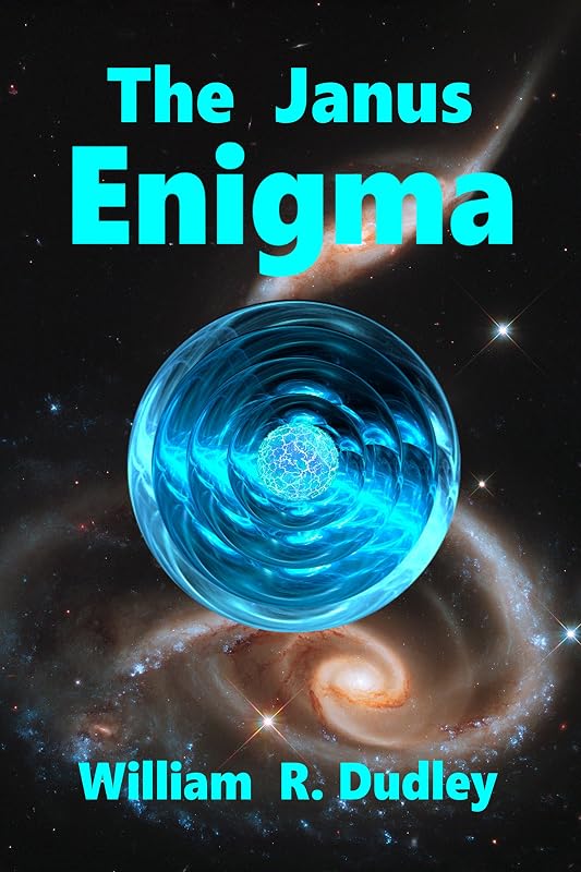 The Janus Enigma by William R. Dudley