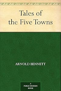 Tales of the Five Towns