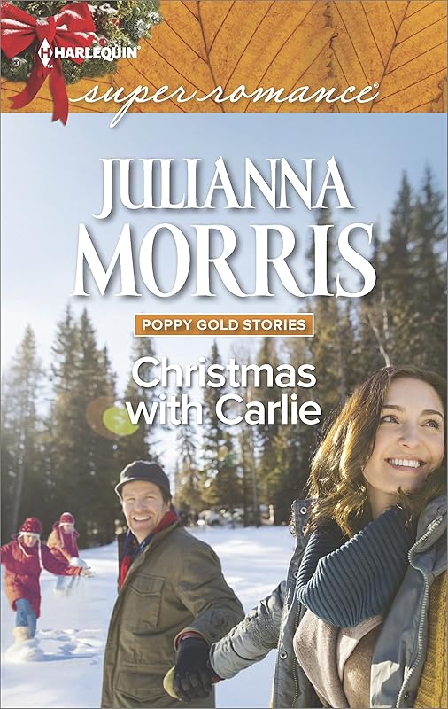 Christmas with Carlie (Poppy Gold Stories Book 2) by Julianna Morris
