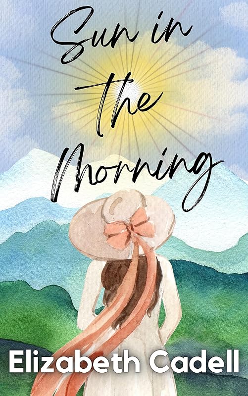 Sun in the Morning by Elizabeth Cadell