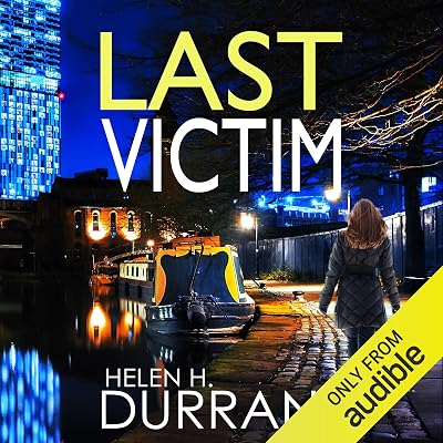 Last Victim: DCI Rachel King, Book 5