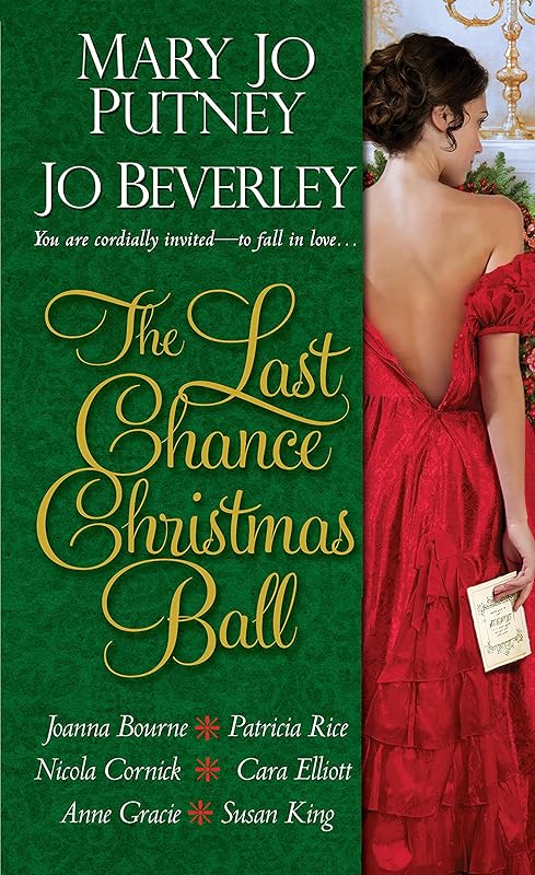 The Last Chance Christmas Ball by Mary Jo Putney