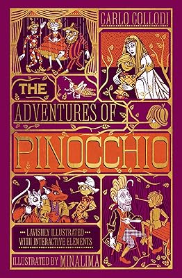The Adventures of Pinocchio (MinaLima Edition): (Ilustrated with Interactive Elements)