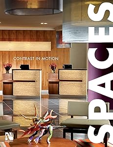Spaces: Contrast in Motion (Espacios / Spaces)