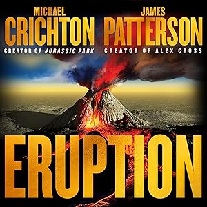 Eruption by Michael Crichton