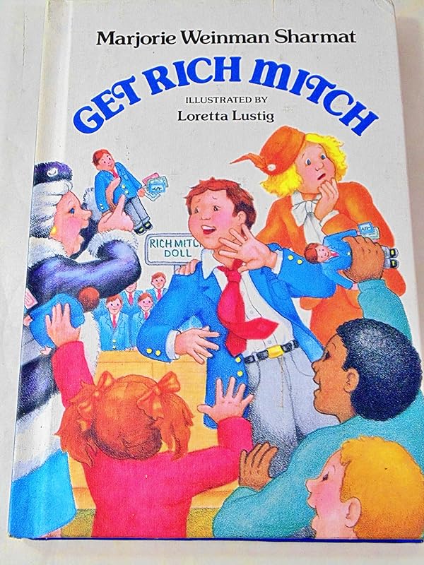 Get Rich Mitch! by Marjorie Weinman Sharmat