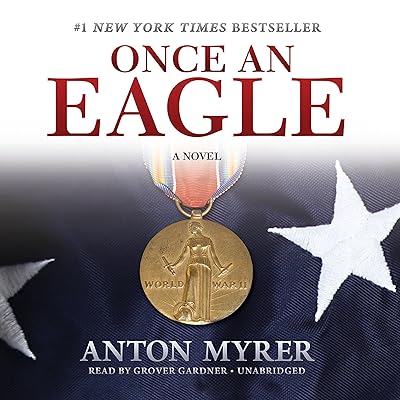 Once an Eagle: A Novel