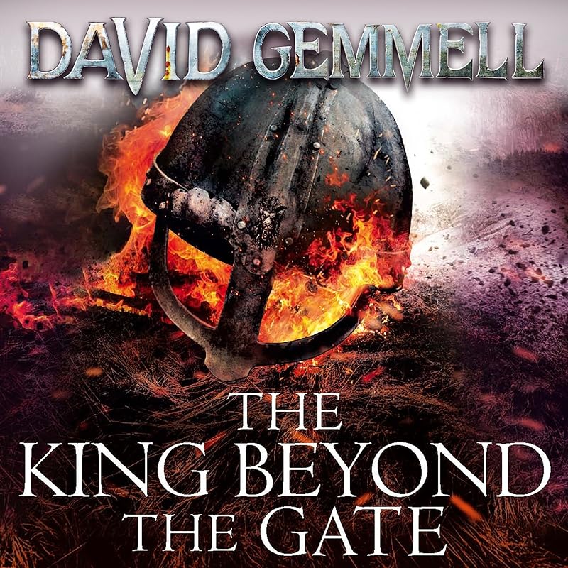 The King Beyond the Gate: Drenai Series by David Gemmell