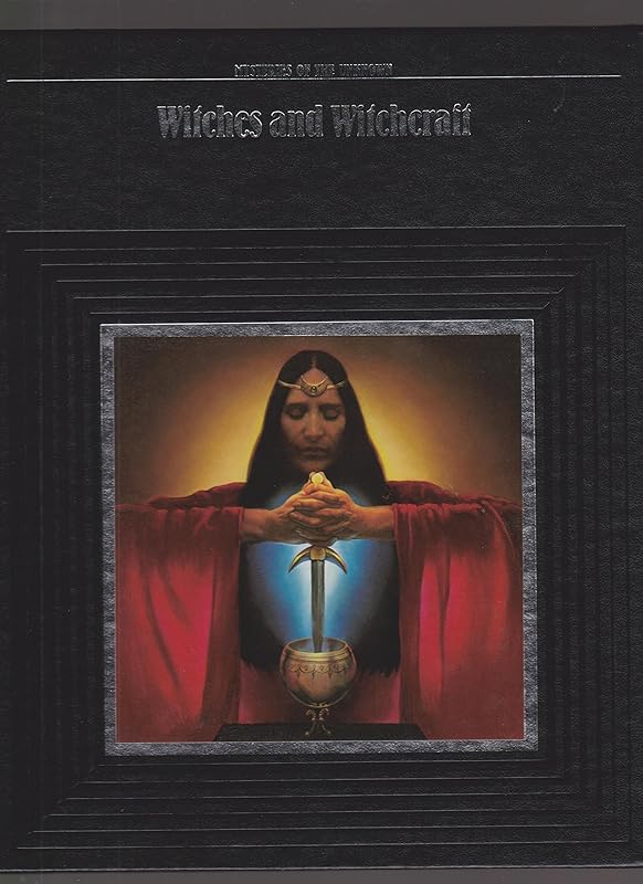 Witches and Witchcraft by the editors of Time-Life Books