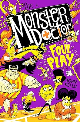 The Monster Doctor: Foul Play