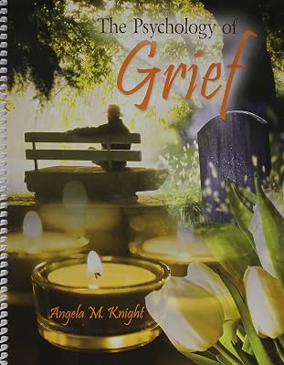 The Psychology of Grief