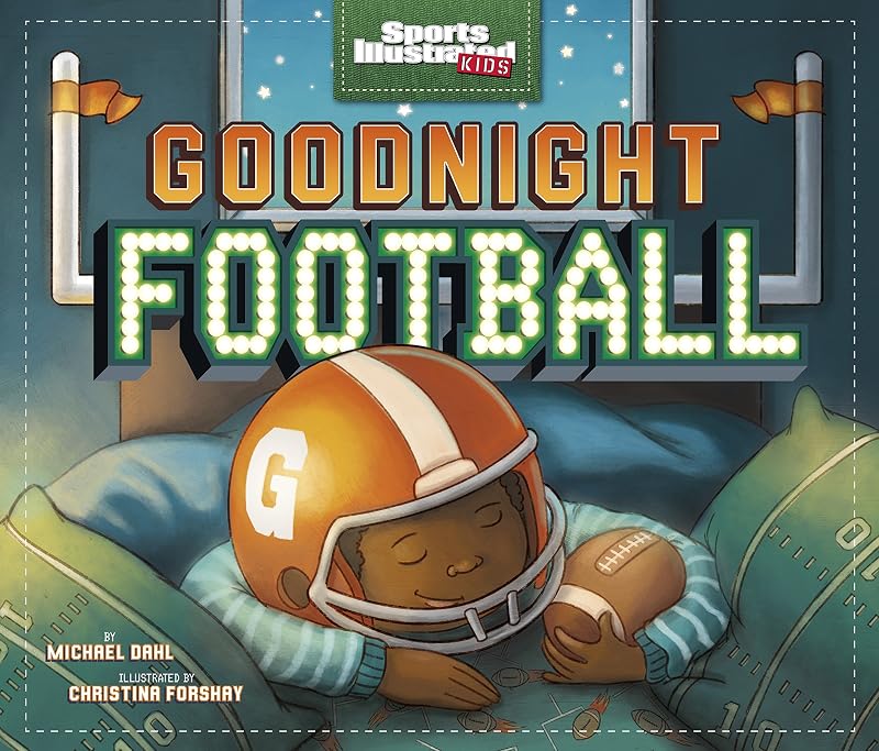 Goodnight Football (Fiction Picture Books) by Michael Dahl