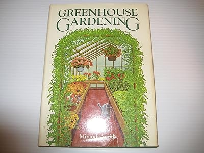 Greenhouse Gardening