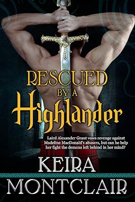 Rescued by a Highlander (Clan Grant series Book 1)