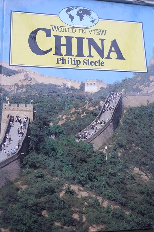 China (World in View) by Philip Steele