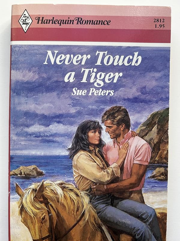 Never Touch A Tiger by Sue Peters