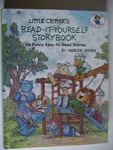 Little Critter's Read It Yourself Storybook