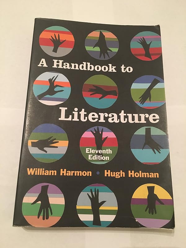 A Handbook to Literature (Handbook to Literature) by William Harmon