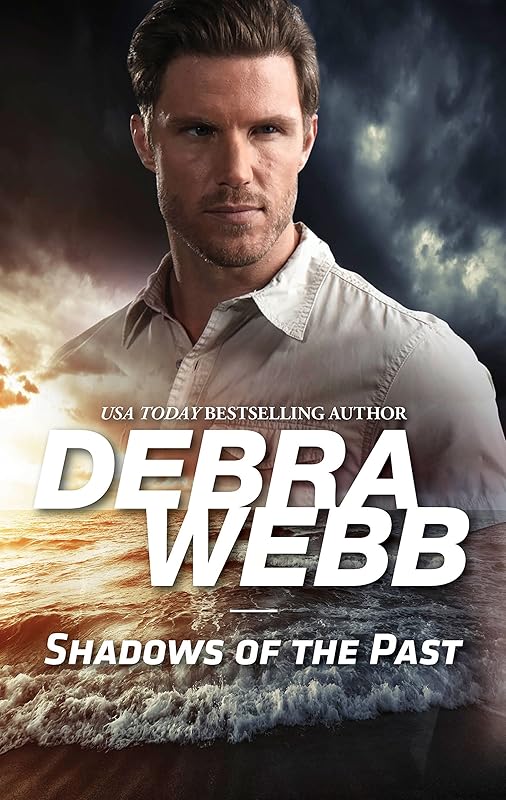Shadows of the Past by Debra Webb