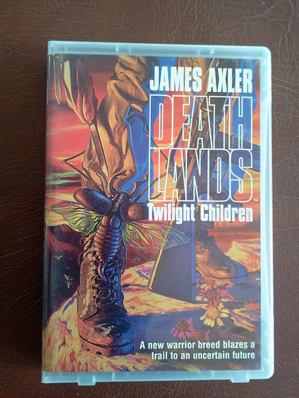 Twilight Children (Deathlands) by James Axler