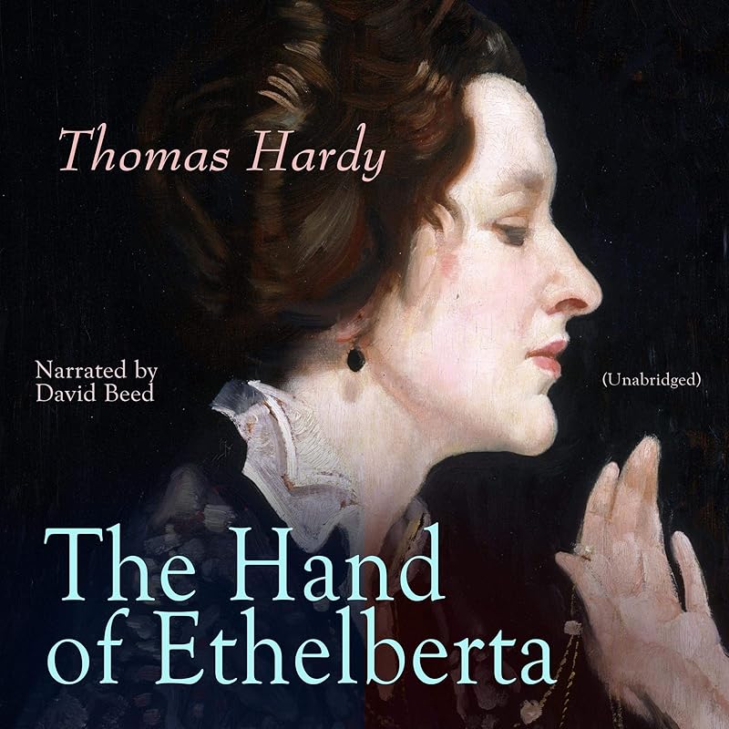 The Hand of Ethelberta by Thomas Hardy