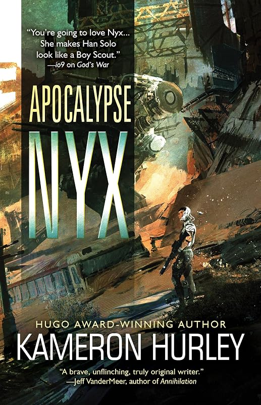 Apocalypse Nyx by Kameron Hurley
