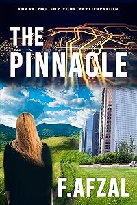 The Pinnacle by F. Afzal