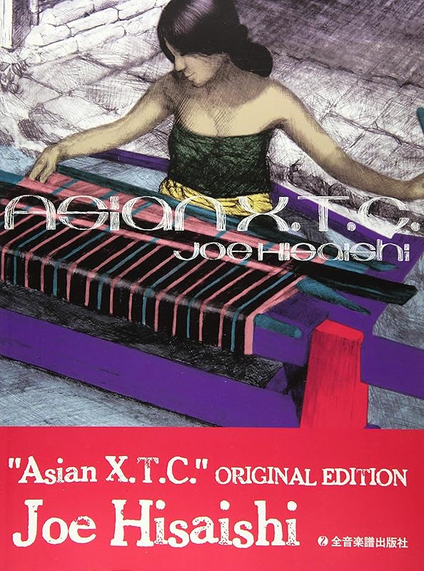 Asian X.T.C.: Piano Solo by Joe Hisaishi