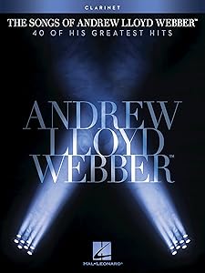 The Songs of Andrew Lloyd Webber: Clarinet