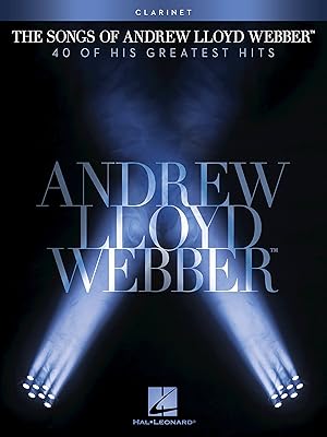 The Songs of Andrew Lloyd Webber: Clarinet